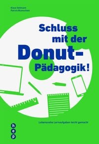 Produktbild: Schluss mit der Donut-P&auml;dagogik! (E-Book)