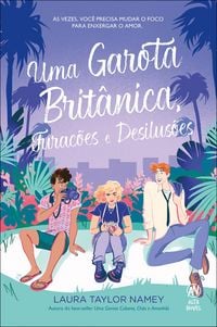 Produktbild: Uma garota brit&acirc;nica, furac&otilde;es e desilus&otilde;es