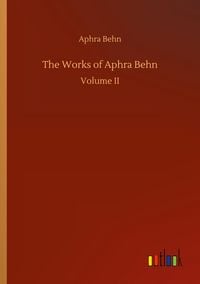Produktbild: The Works of Aphra Behn