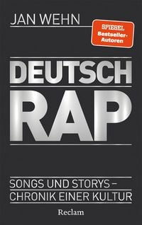 Produktbild: Deutschrap. Songs und Storys – Chronik einer Kultur