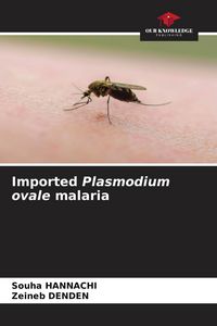 Produktbild: Imported Plasmodium ovale malaria