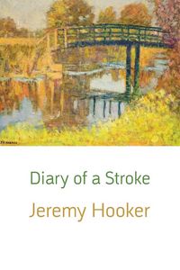 Produktbild: Diary of a Stroke