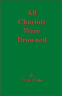 Produktbild: All Chariots Were Drowned