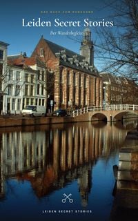 Produktbild: Leiden Secret Stories: Der Wanderbegleiter