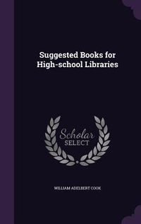 Produktbild: Suggested Books for High-school Libraries