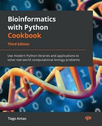 Produktbild: Bioinformatics with Python Cookbook - Third Edition