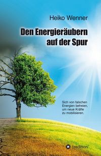 Produktbild: Den Energier&auml;ubern auf der Spur