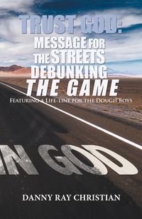 Produktbild: Trust God: Message for the Streets Debunking the Game