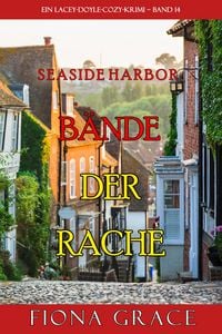 Produktbild: B&auml;nde der Rache (Ein Lacey-Doyle-Cozy-Krimi - Band 14)