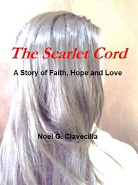 Produktbild: The Scarlet Cord A Story of Faith, Hope and Love