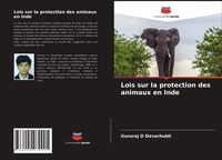 Produktbild: Lois sur la protection des animaux en Inde