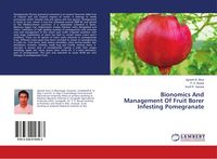Produktbild: Bionomics And Management Of Fruit Borer Infesting Pomegranate