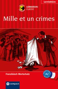 Bild vom Artikel Mille et un crimes vom Autor Marc Blancher