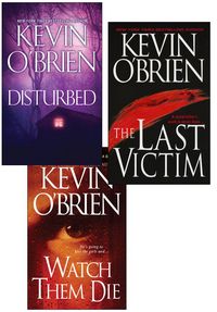 Produktbild: Kevin O'Brien Bundle: Disturbed, The Last Victim, Watch Them Die