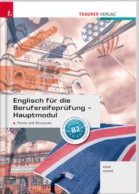 Produktbild: Englisch f&uuml;r die Berufsreifepr&uuml;fung - Hauptmodul Forms and Structures + E-Book