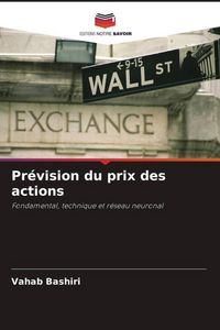 Produktbild: Pr&eacute;vision du prix des actions