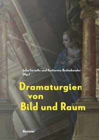 Produktbild: Dramaturgien von Bild und Raum