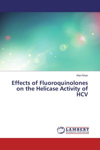 Produktbild: Effects of Fluoroquinolones on the Helicase Activity of HCV