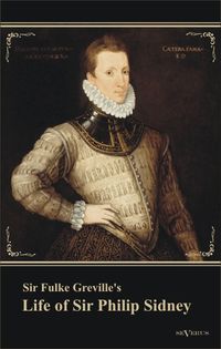Produktbild: Greville, F: Sir Fulke Greville's "Life of Sir Philip Sidney