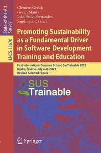Produktbild: Promoting Sustainability as a Fundamental Driver in Software Development Training and Education