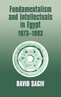 Produktbild: Fundamentalism and Intellectuals in Egypt, 1973-1993