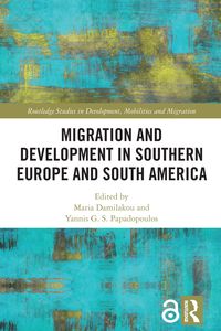 Produktbild: Migration and Development in Southern Europe and South America