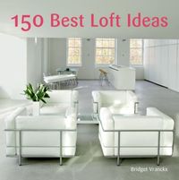 Produktbild: 150 Best Loft Ideas