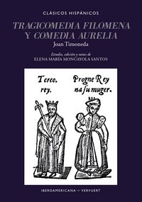 Produktbild: Tragicomedia Filomena ; y Comedia Aurelia / Joan Timoneda