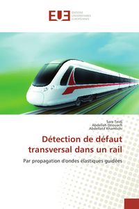 Produktbild: D&eacute;tection de d&eacute;faut transversal dans un rail