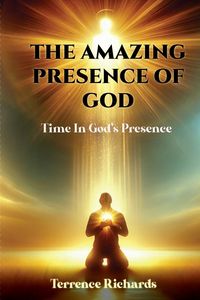 Produktbild: The Amazing Presence of God