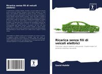 Produktbild: Ricarica senza fili di veicoli elettrici