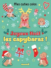 Produktbild: Mes Cuties Colos - Joyeux Noel les Capybaras !