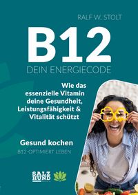 Produktbild: B12 - Dein Energiecode
