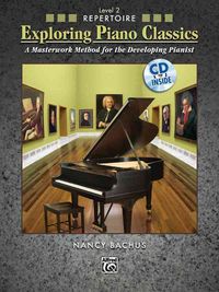 Produktbild: Bachus, N: Exploring Piano Classics Repertoire, Level 2