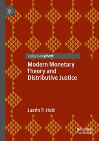 Produktbild: Modern Monetary Theory and Distributive Justice