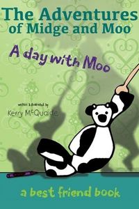 Produktbild: A day with Moo: a best friend book (The Adventures of Midge and Moo, #1)