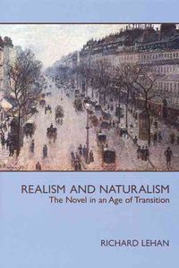 Produktbild: Realism and Naturalism: The Novel in an Age of Transition