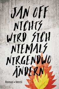 Produktbild: Nichts wird sich niemals nirgendwo &auml;ndern