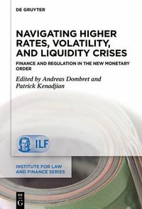 Produktbild: Navigating Higher Rates, Volatility, and Liquidity Crises