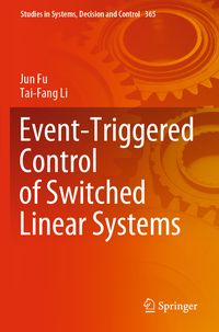 Produktbild: Event-Triggered Control of Switched Linear Systems