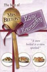 Produktbild: Best of Mrs Beeton's Easy Entertaining