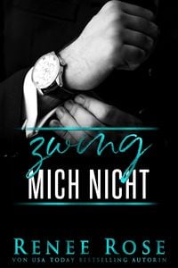 Produktbild: Zwing mich nicht