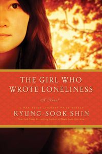 Produktbild: The Girl Who Wrote Loneliness