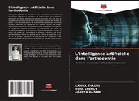 Produktbild: L'intelligence artificielle dans l'orthodontie