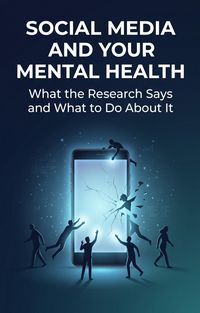 Produktbild: Social Media and Your Mental Health