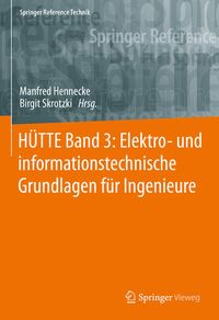 Produktbild: H&Uuml;TTE Band 3: Elektro- und informationstechnische Grundlagen f&uuml;r Ingenieure