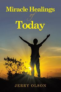 Produktbild: Miracle Healings of Today