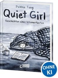 Produktbild: Quiet Girl (deutsche Hardcover-Ausgabe)