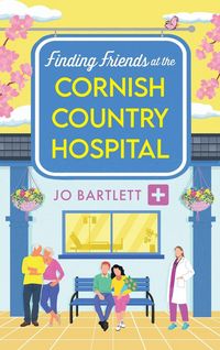 Produktbild: Finding Friends at the Cornish Country Hospital