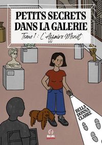 Produktbild: Petits Secrets Dans la Galerie Tome 1 ; l'Affaire Monet